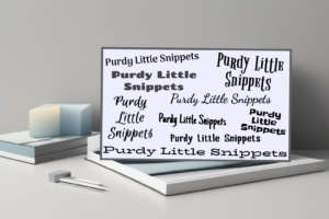 A simple picture of a sketch board with different examples of fonts for Purdy Little Snippets