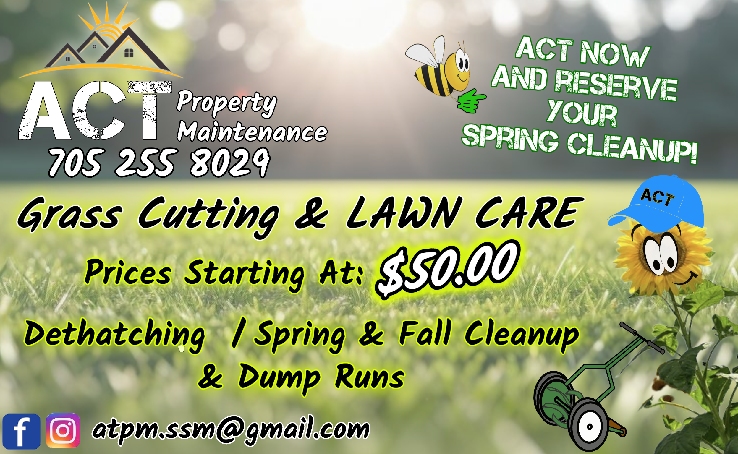 ACT - Lawn Care - April 2025 - ad3 ACT Property Maintenance - Grass Cutting and Lawn Care ad